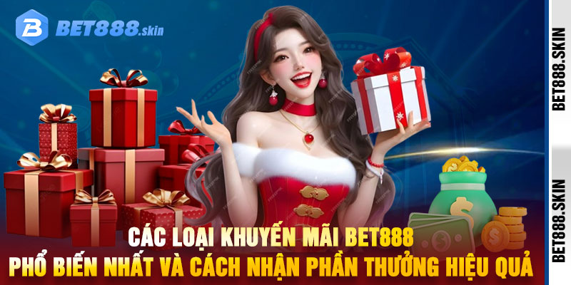Khuyến Mãi Bet888