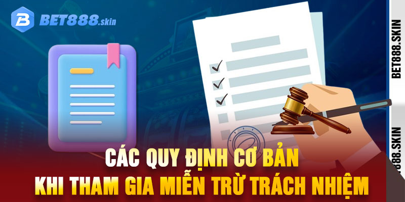 Miễn Trừ Trách Nhiệm
