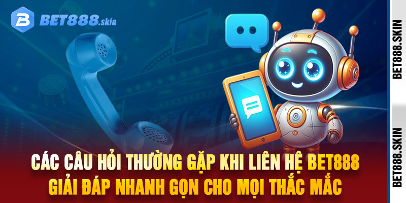 Liên hệ Bet888
