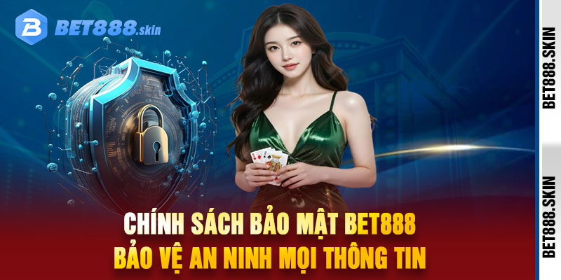 Chính Sách Bảo Mật