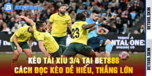 Kèo Tài Xỉu 3/4