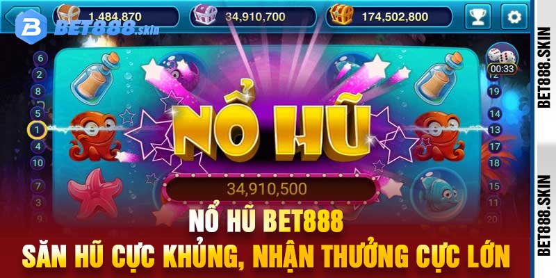 Nổ Hũ Bet888